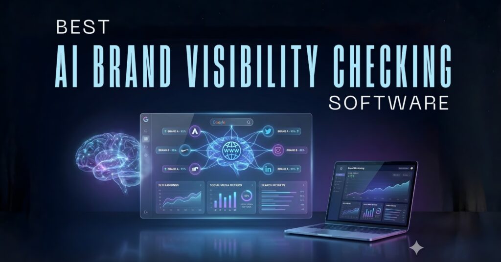 best ai brand visibility checking software